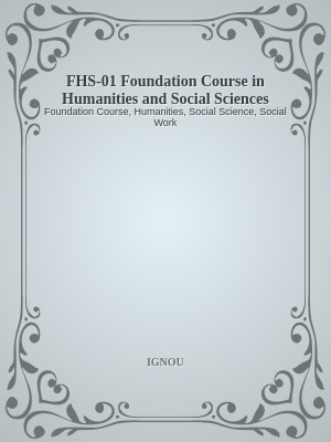 FHS-01 Foundation Course in Humanities and Social Sciences